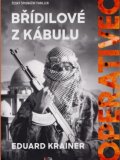 Operativec. Břídilové z Kábulu