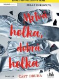 Mrtvá holka, dobrá holka. Část druhá