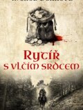 Rytíř s vlčím srdcem
