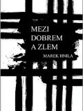 Mezi dobrem a zlem (test)