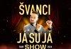 Švanci show - JÁ SU JÁ