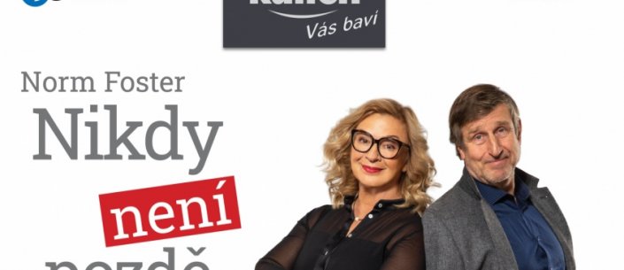 Divadelní představení: "Nikdy není pozdě" - VYPRODÁNO