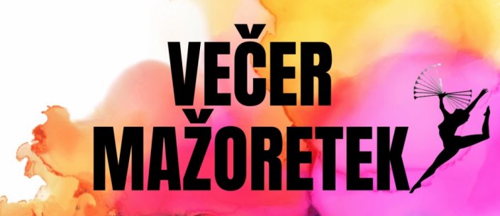 Večer mažoretek